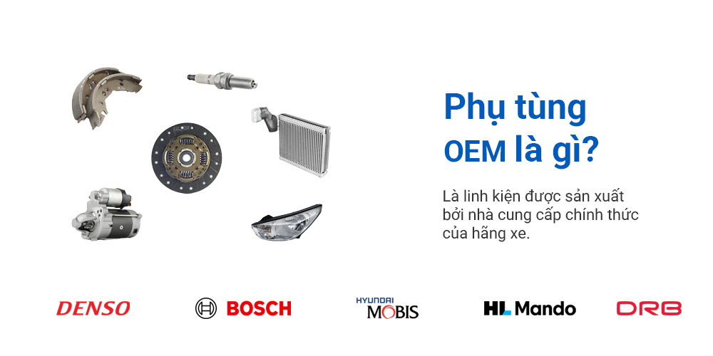 phụ tùng OEM là gì, linh kiện OEM tại Việt Nam